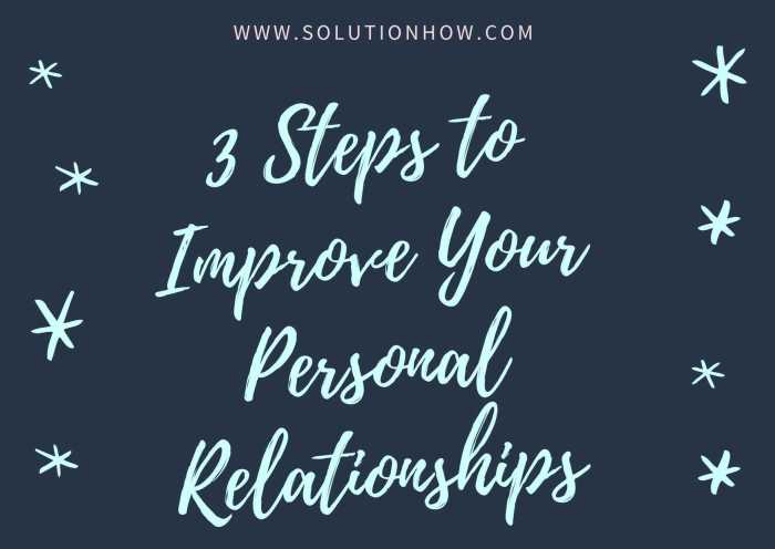 How to Improve Your Relationships in 30 Days