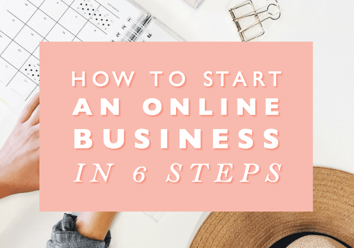 How to Start an Online Business in 7 Simple Steps